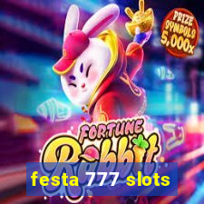 festa 777 slots